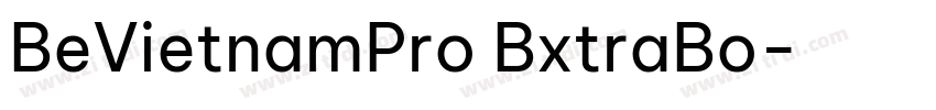 BeVietnamPro BxtraBo字体转换